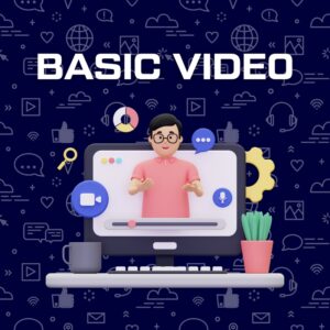 Basic Video